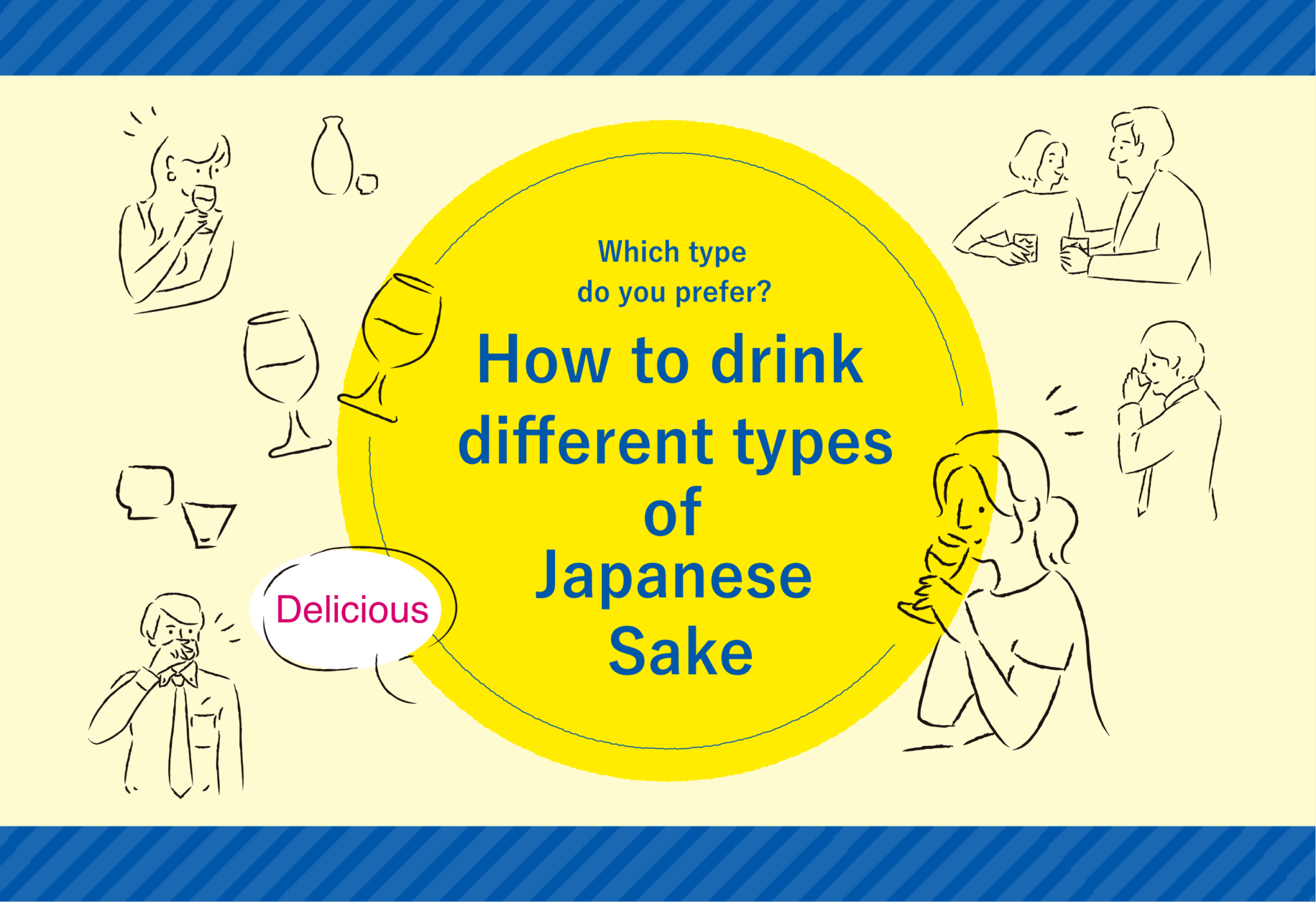 How To Drink Different Types Of Japanese Sake – HOKKAIDO JAPAN PASHPORT ...